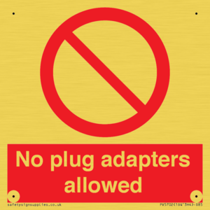 No plug adapters allowed Prohibition Sign